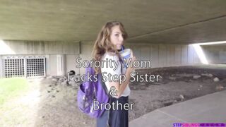 Sorority Mom Fucks Step Sister and Stepbrother - S1:e5