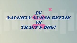 UK Milf Bettie Hayward stars in the all new Naughty Nurse Bettie vs Tracy's ! The Official Uncensored Trailer