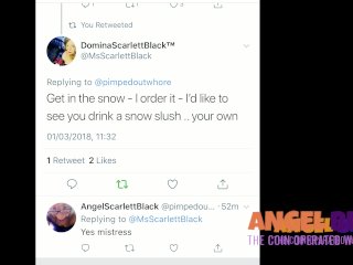 Angel told to drink her piss in the snow