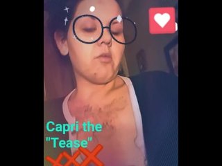 Capri the Tease