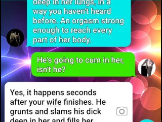 Cuckold husband sext roleplays his wife getting filled with BBC