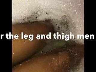 Leg and Thigh with that shake